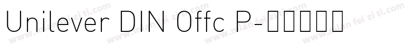 Unilever DIN Offc P字体转换